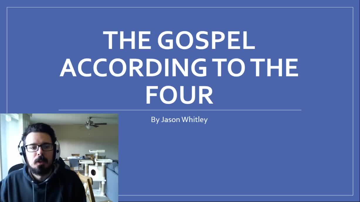 The Gospel According To The Four Bible Study