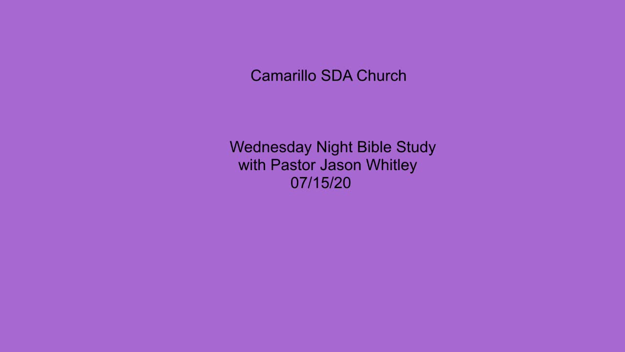 Bible Study 7/15/2020 