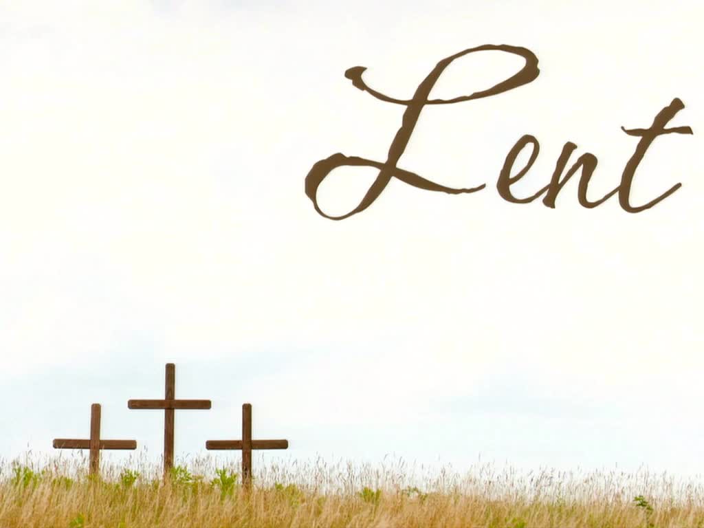 Lent  Week 2