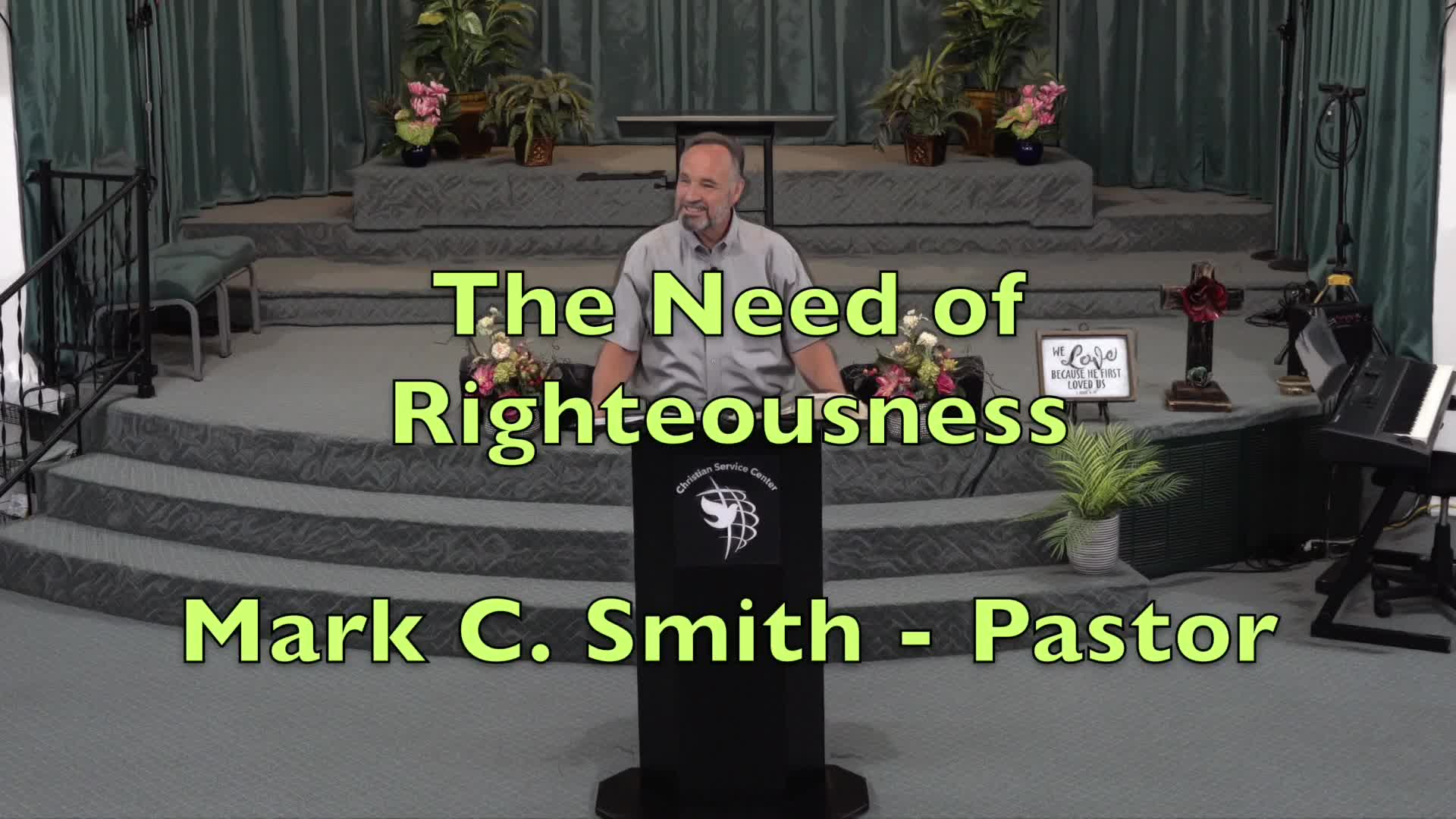 The Need of Righteousness