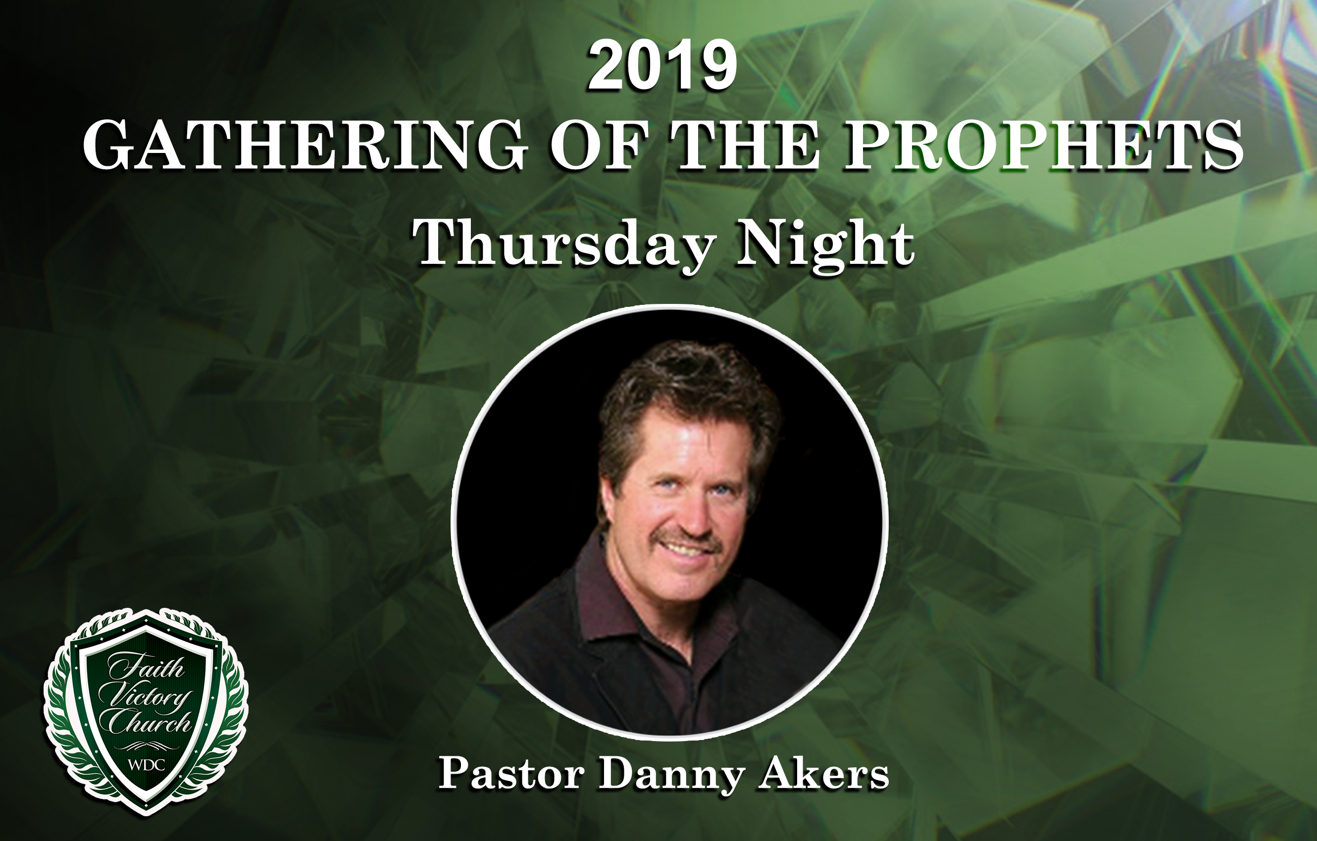 Pastor Danny Akers delivers a powerful prophetic word.