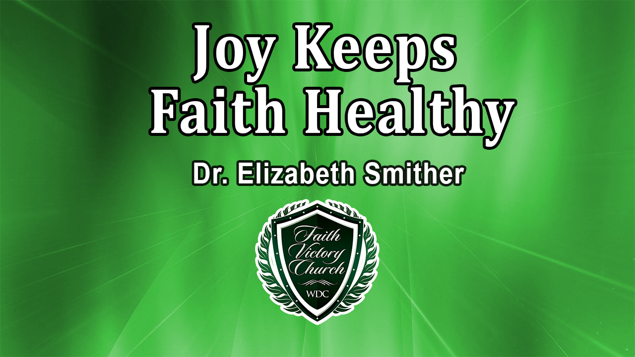 Pastor Elizabeth Smither teaches a powerful message on the importance of joy in the faith life.