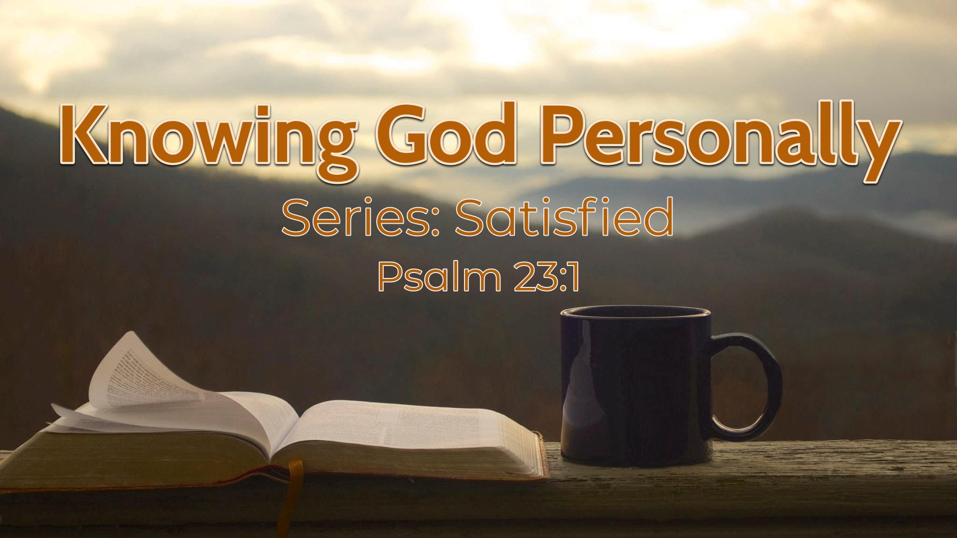 Knowing God Personally | 1-5-25