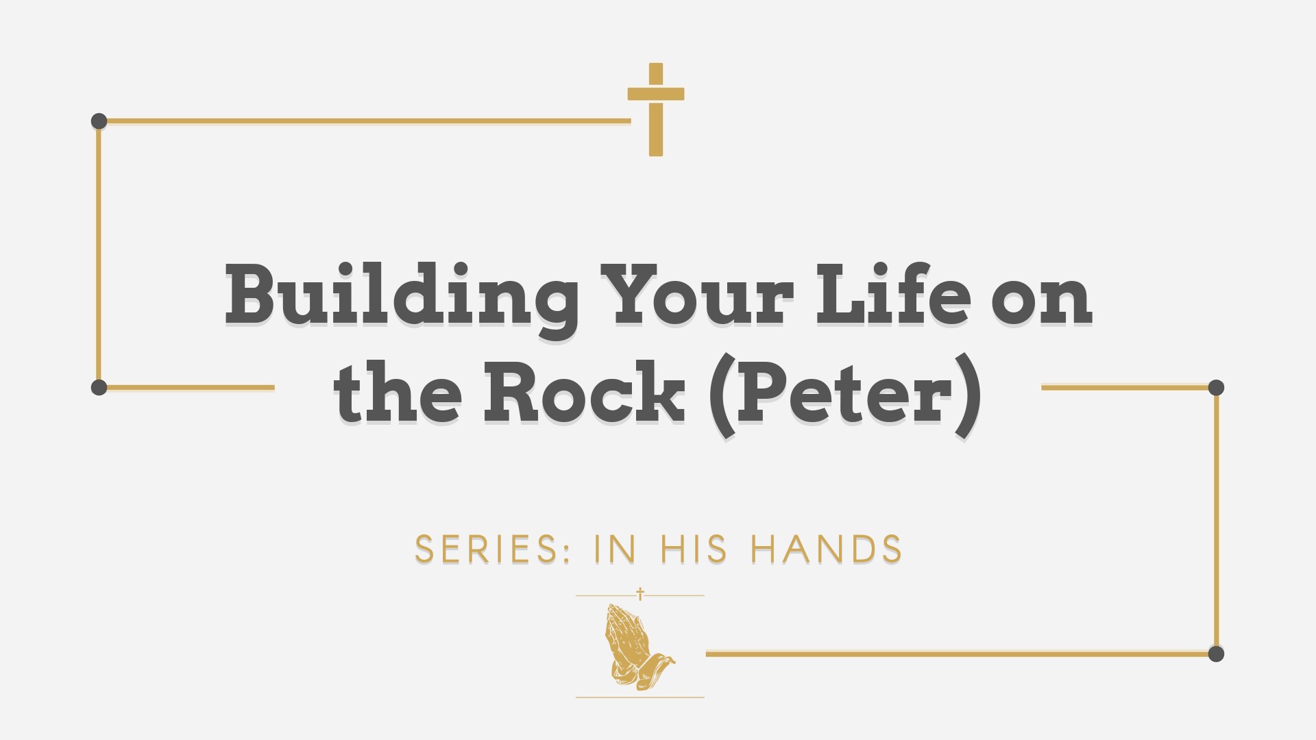 Building Your Life on the Rock | 3-9-25