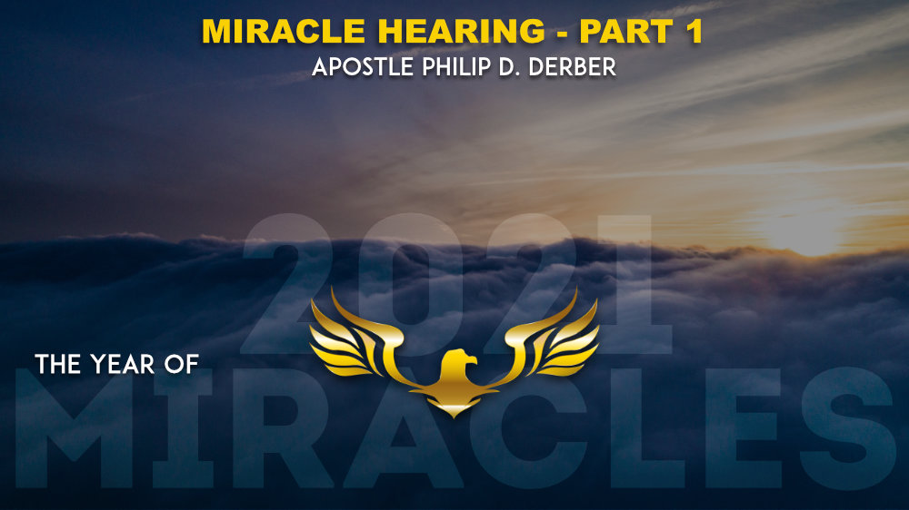 Miracle Hearing  Part 1