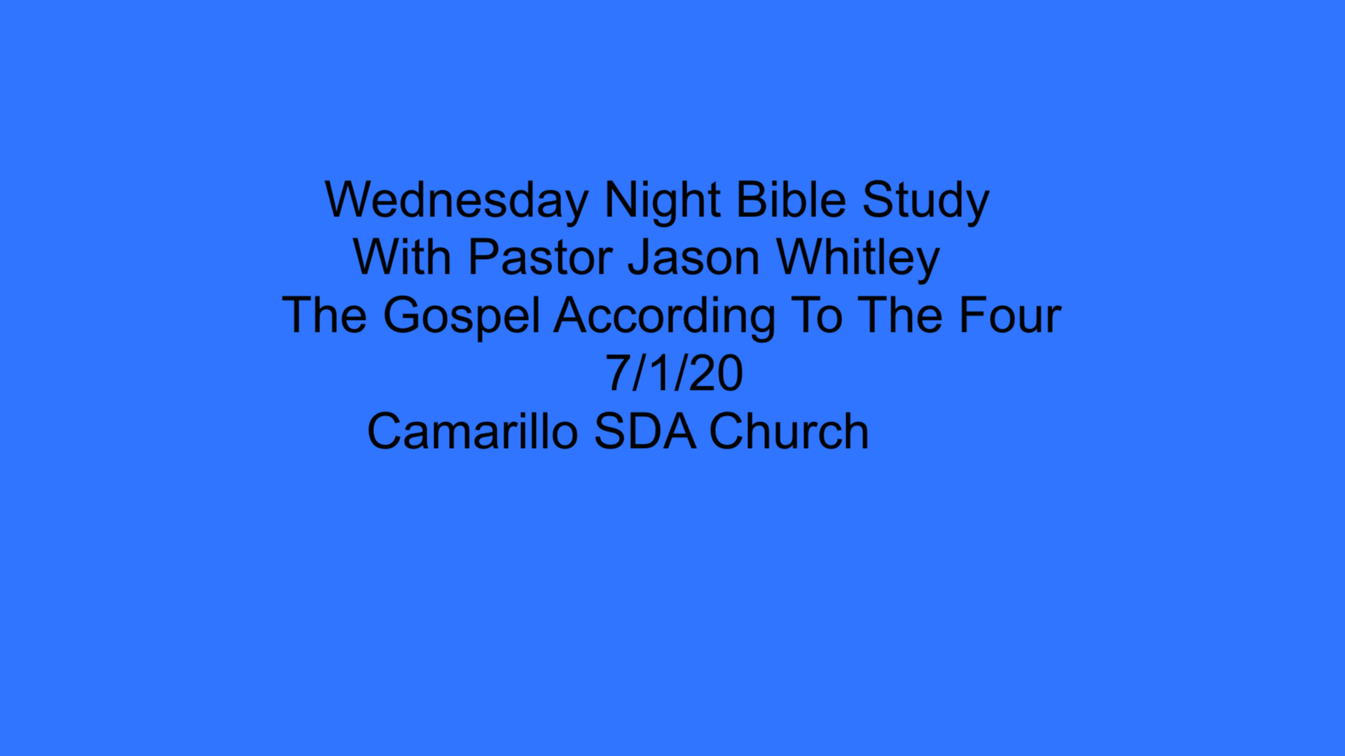 Bible Study 7/1/20