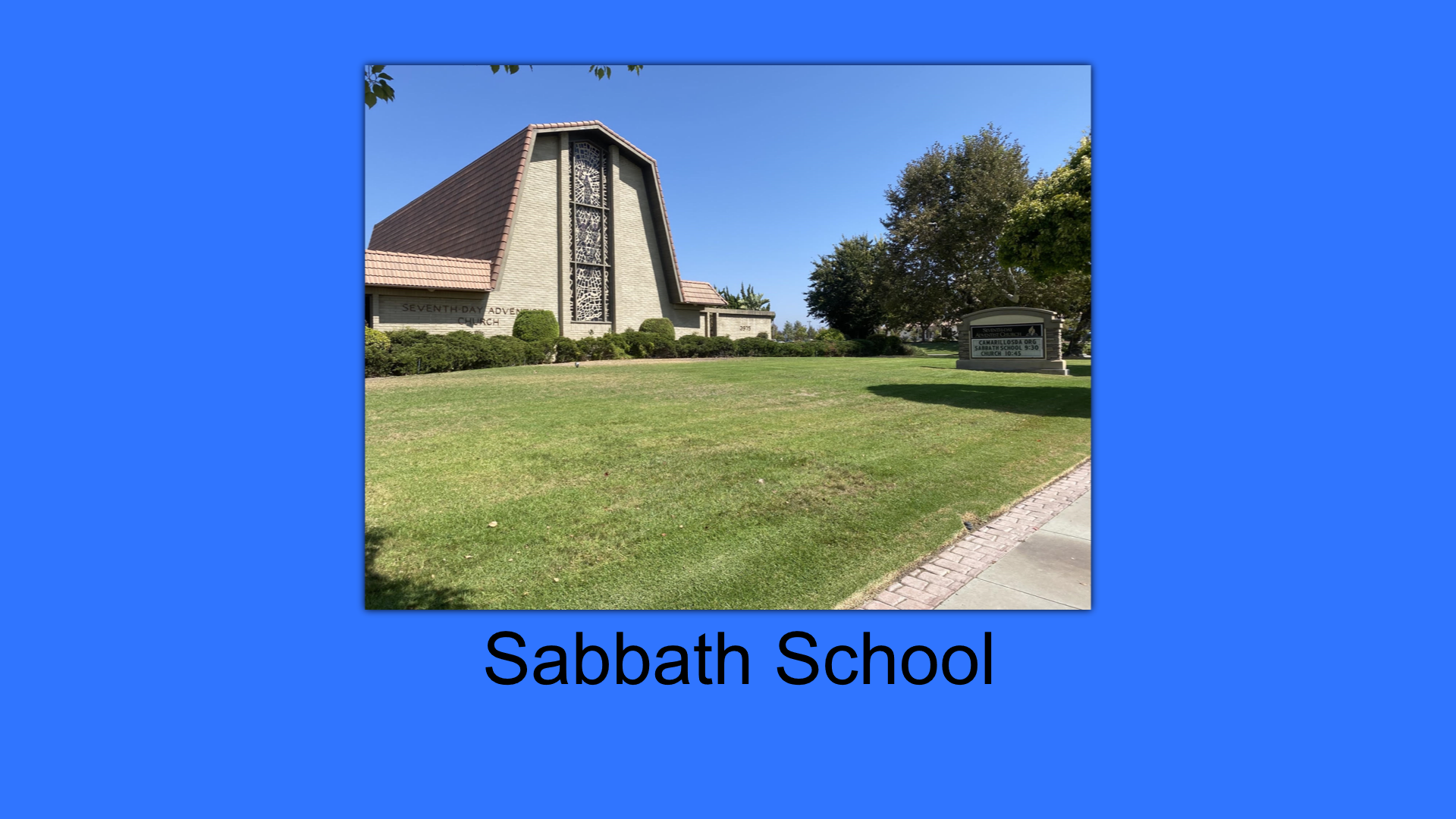 Sabbath School 5/20/2023
