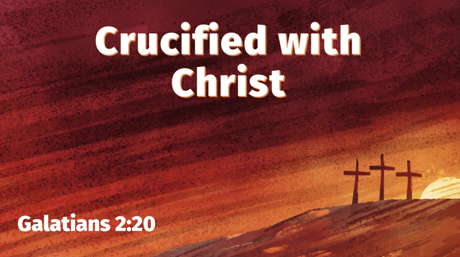 Crucified with Christ