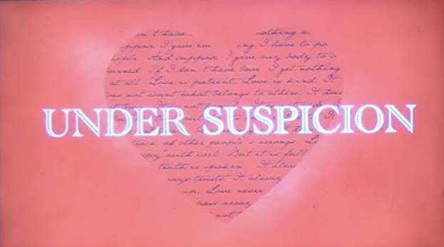 Under Suspicion