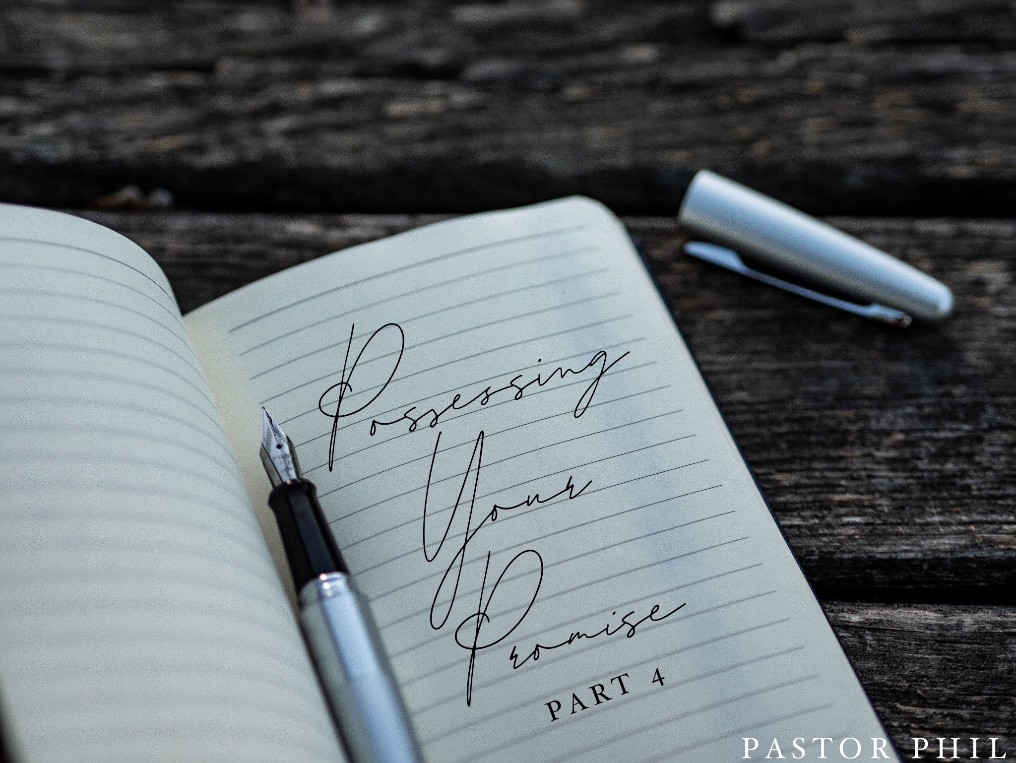 Possessing Your Promise Part 4 (audio only)