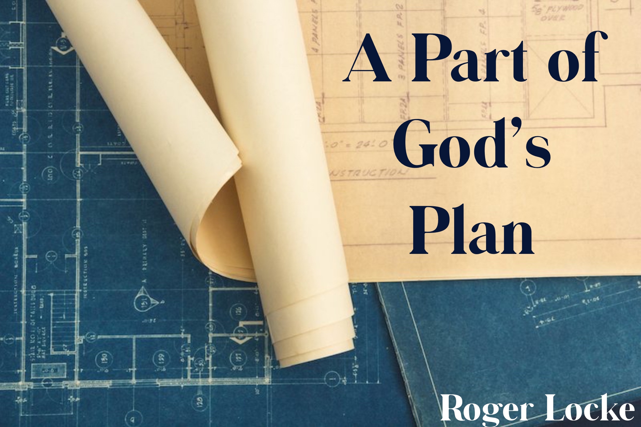 A Part of God's Plan