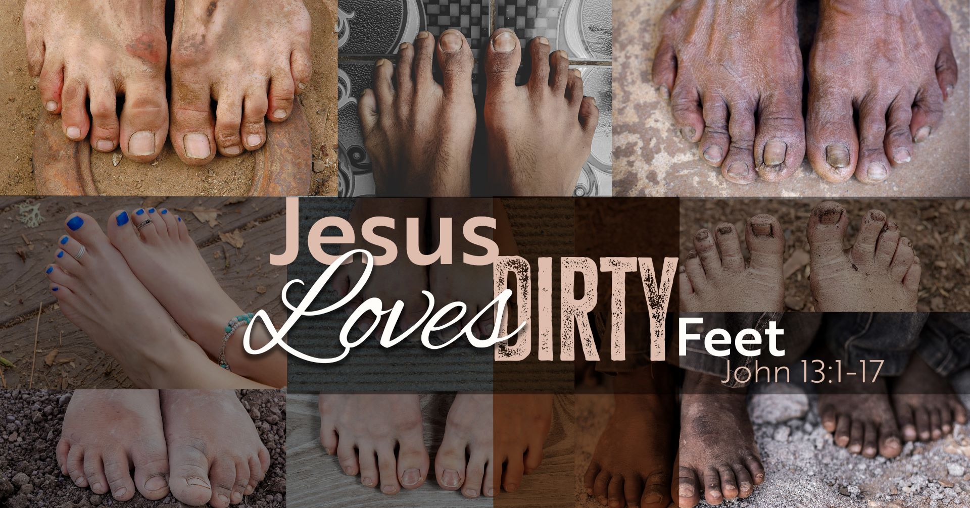 Our Family Life Minister, Bryan Brown is preaching. Bryan's lesson is titled: "Jesus Loves Dirty Feet'". The scripture reading will be from John 13:1-17.