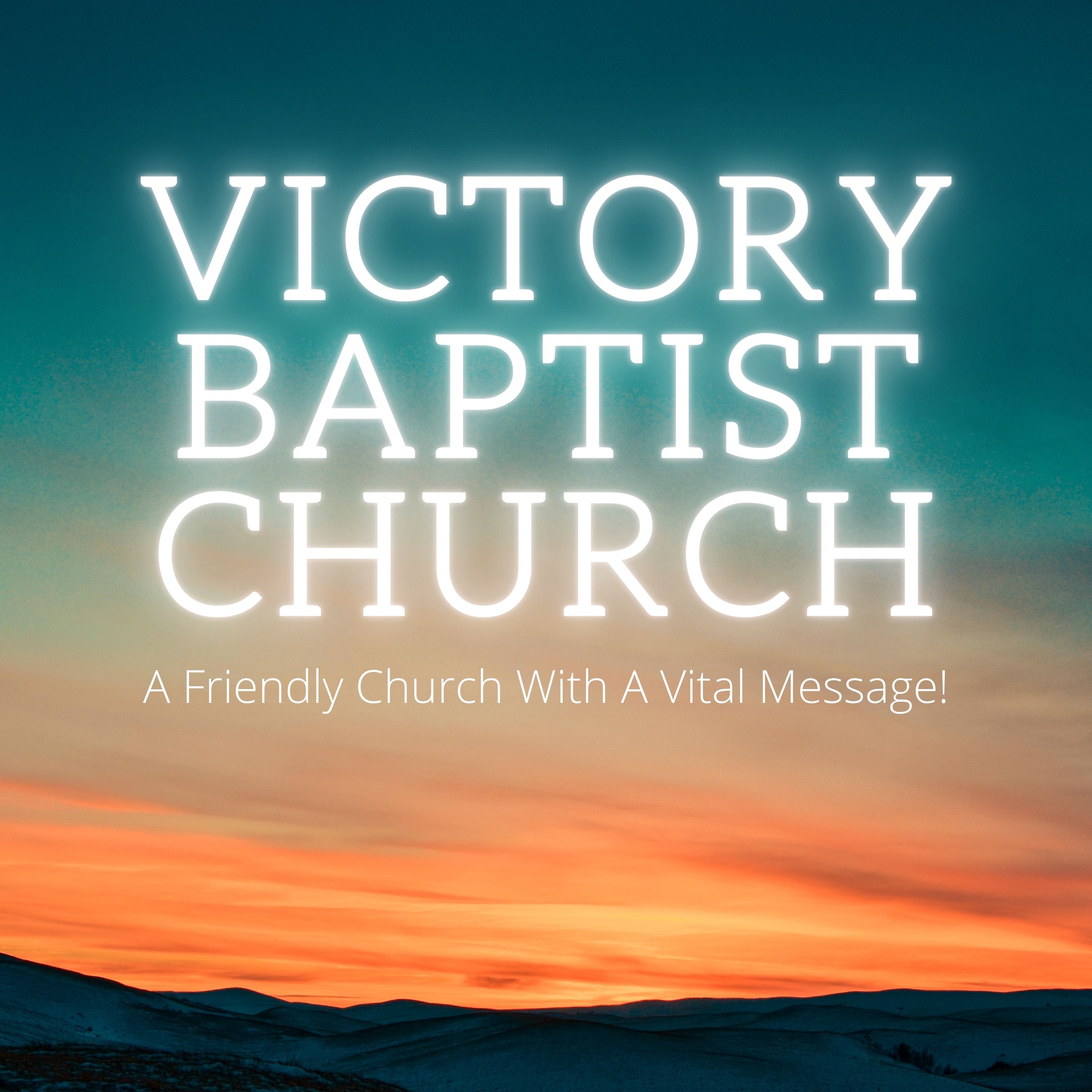 Victory Baptist Church Podcast