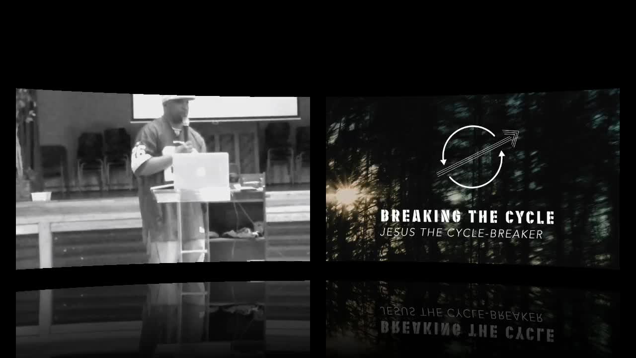 Rebroadcast Breaking The Cycle Pt. 1