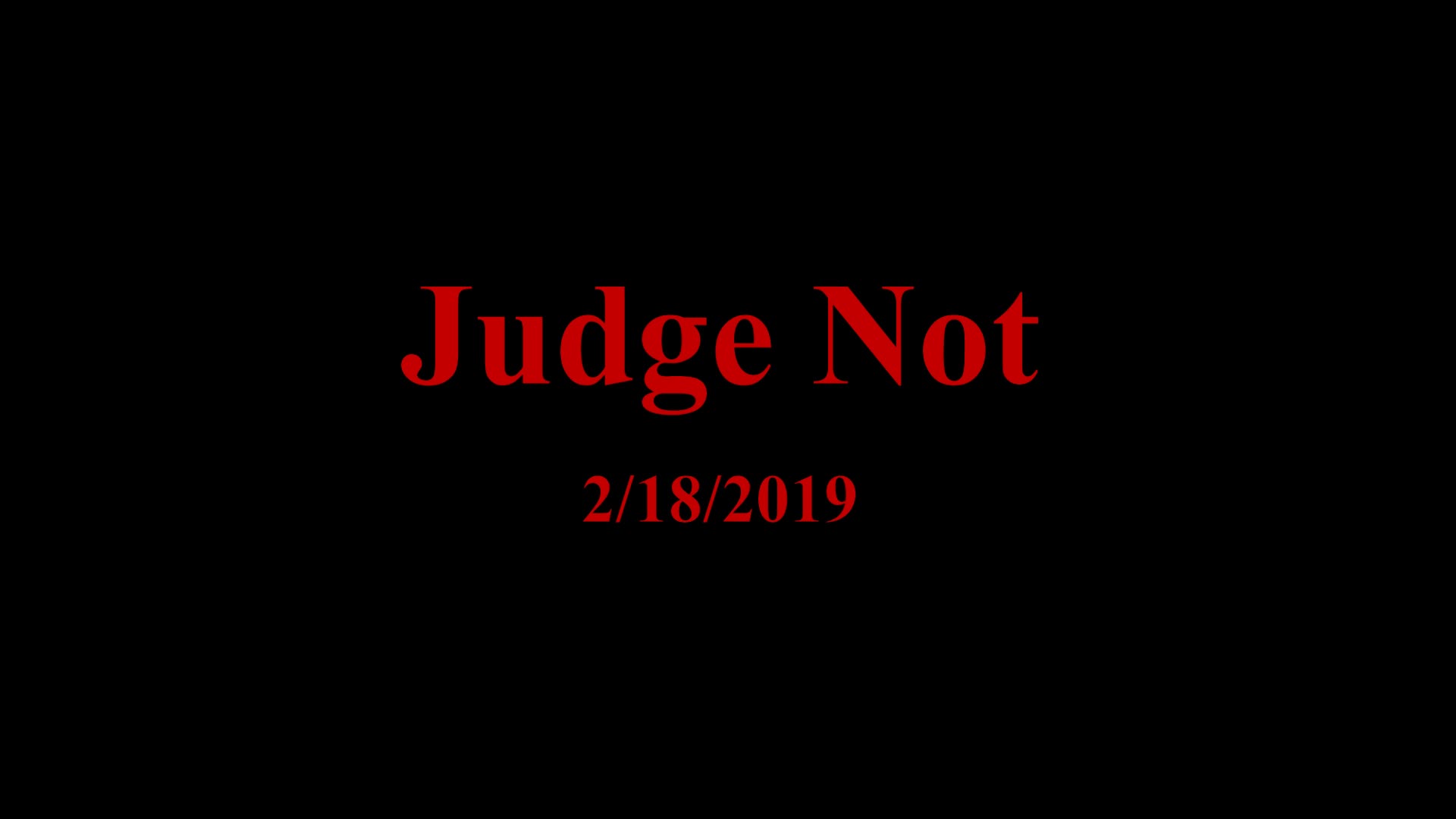 Ladies of Faith Judge Not