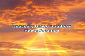 Heavenly Grace Southern Home Cooking PGM 1