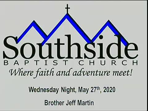 Wednesday Night Bible Study May 27th 2020