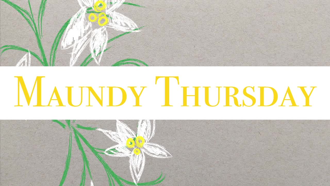 Maundy Thursday Service