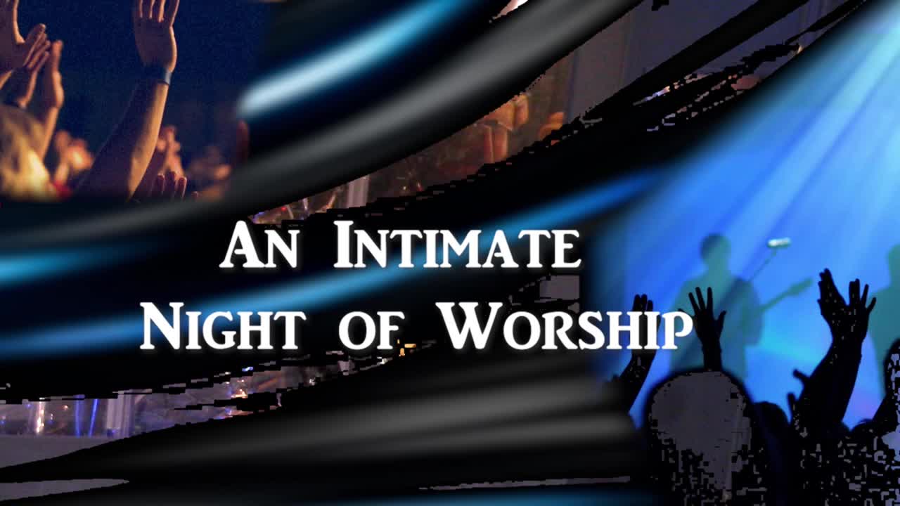 An Intimate Night of Worship