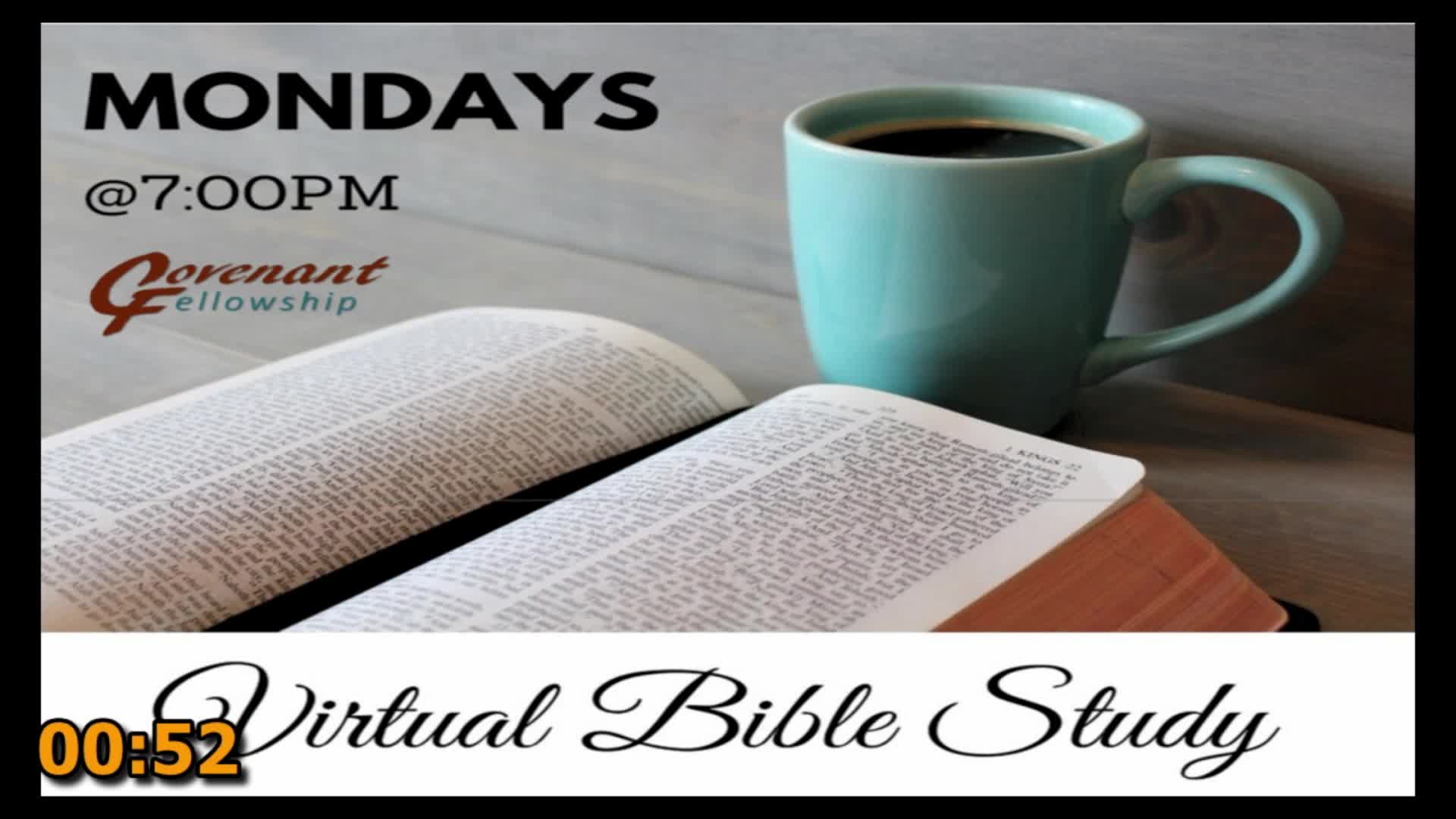 Monday Night Bible Study  July 19 2021
