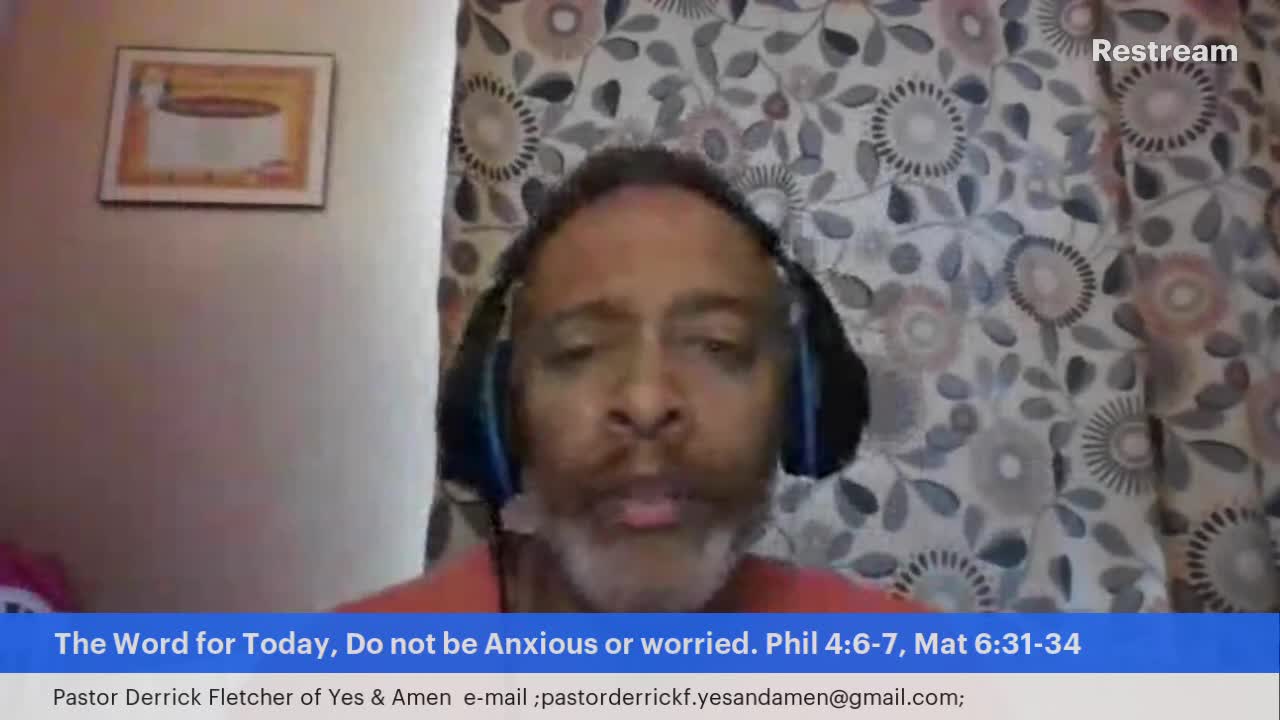 Do not be Anxious or worried 