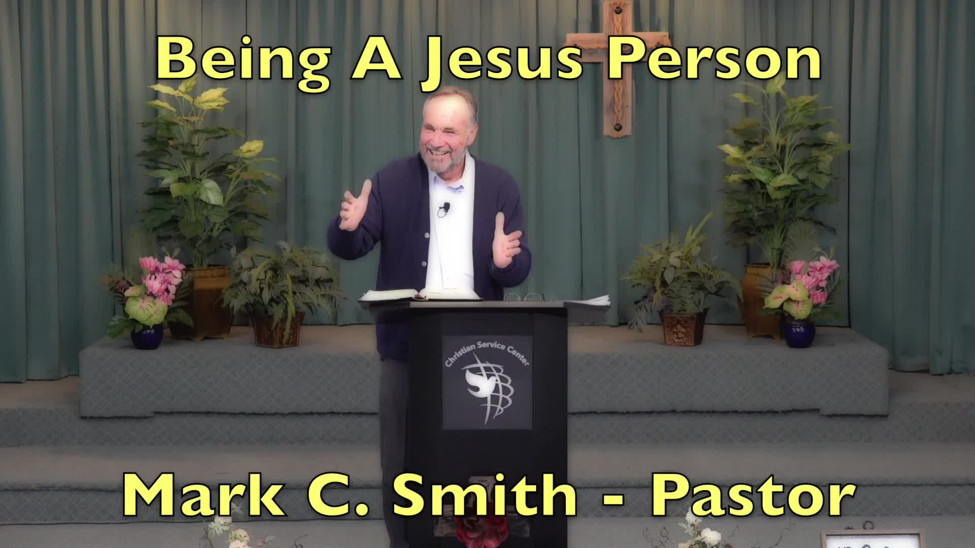 Being A Jesus Person