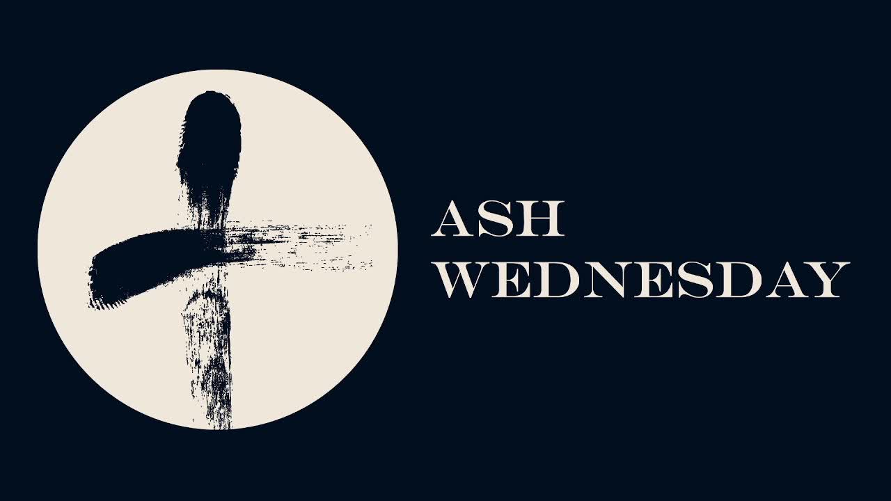 Ash Wednesday Service