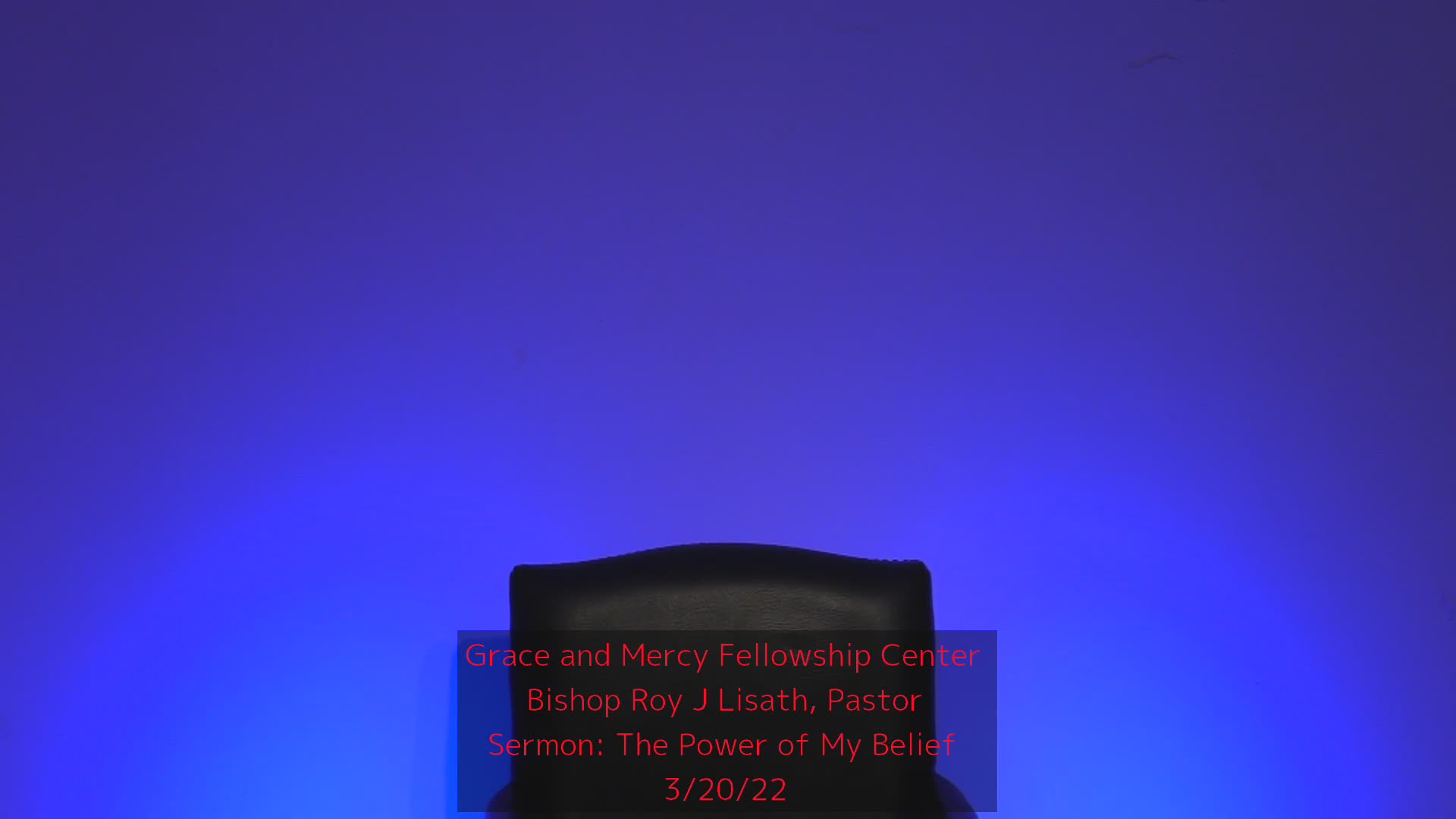 The Power of My Belief