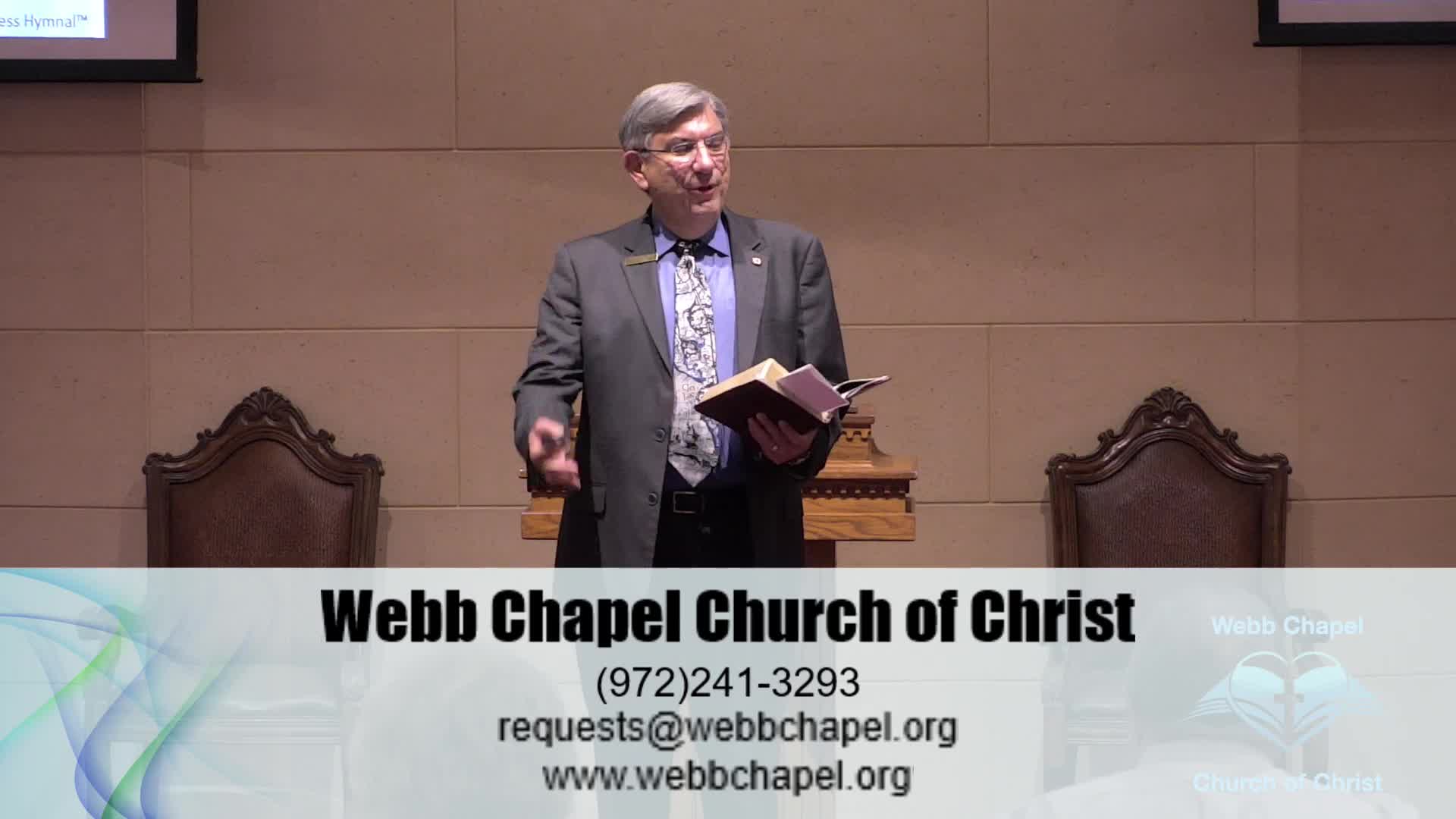 Webb Chapel Church of Christ Worship Service