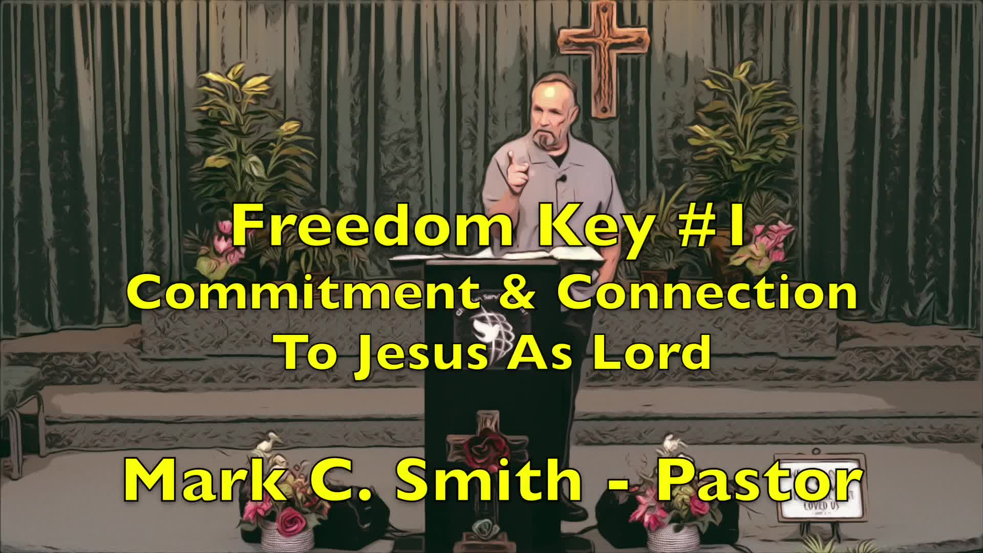 Freedom Key 1 - Commitment & Connect