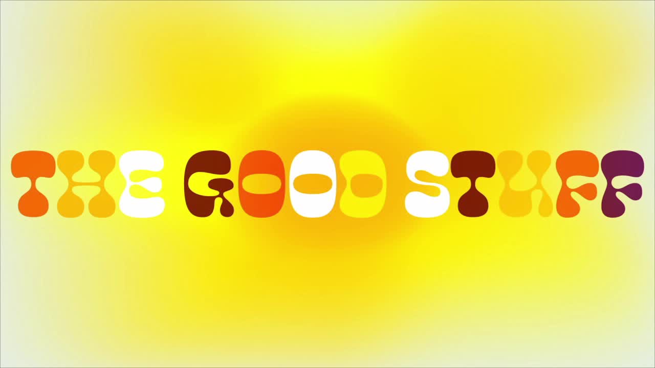 The Good Stuff
