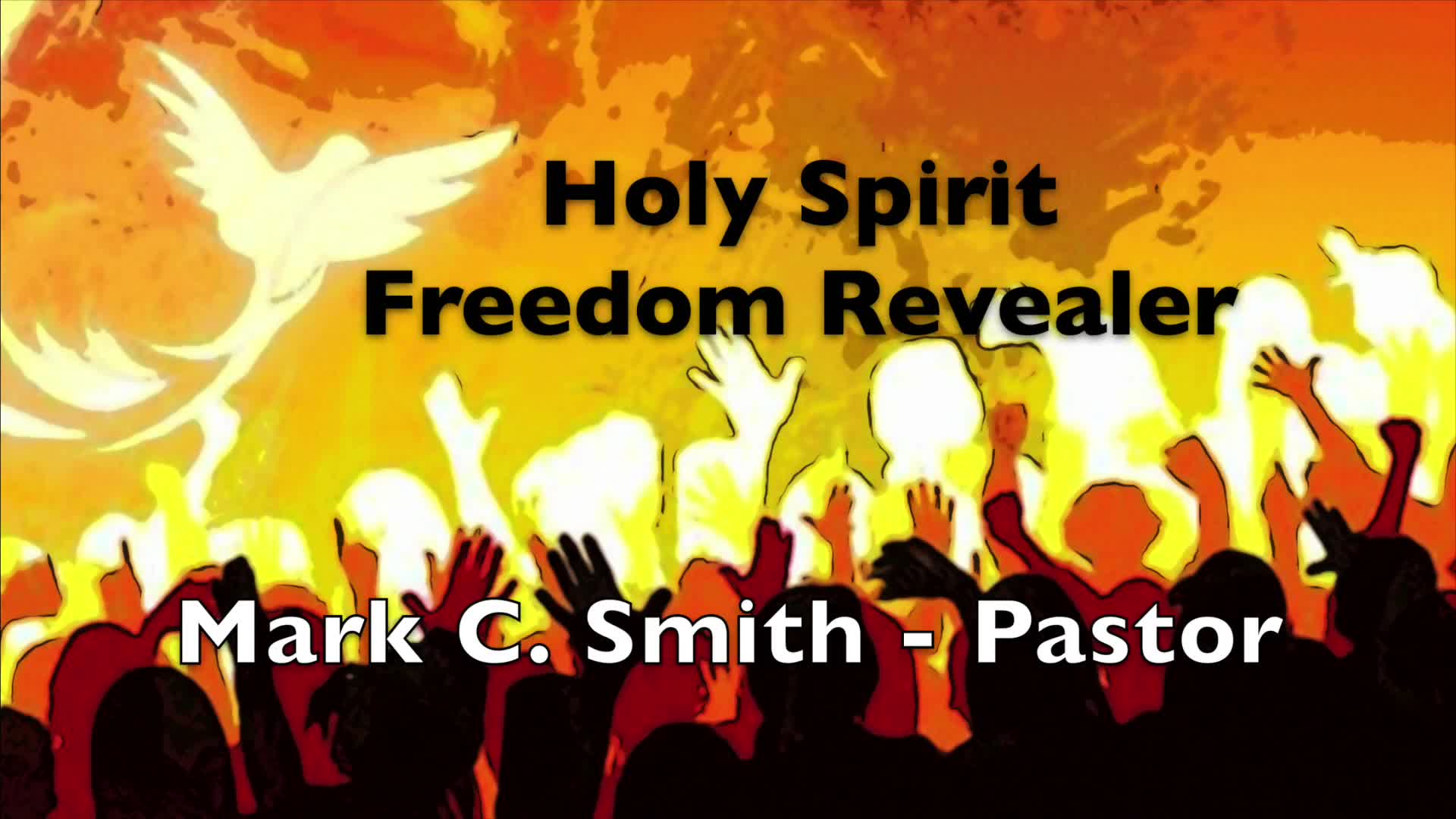Pentecost  Holy Spirit Freedom Revealer 