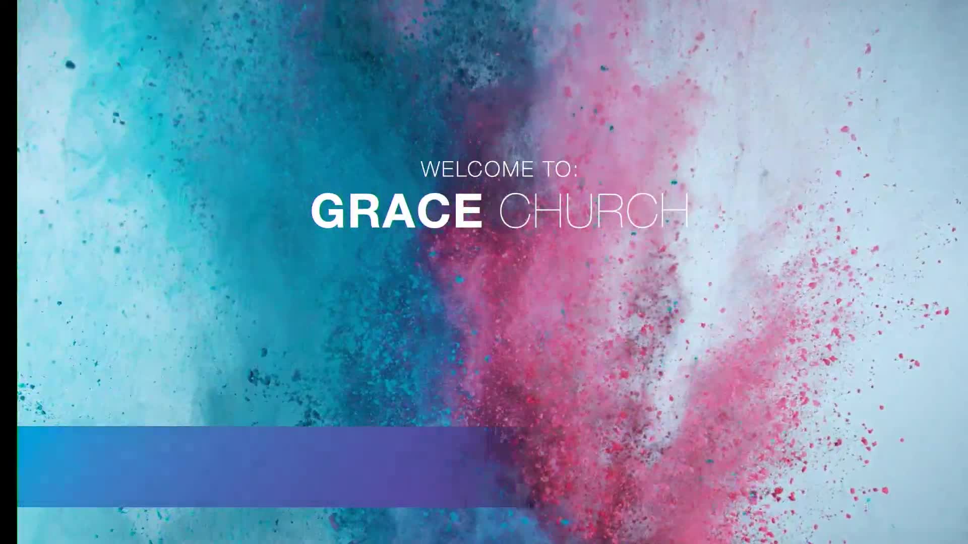 Grace Church Worship Service