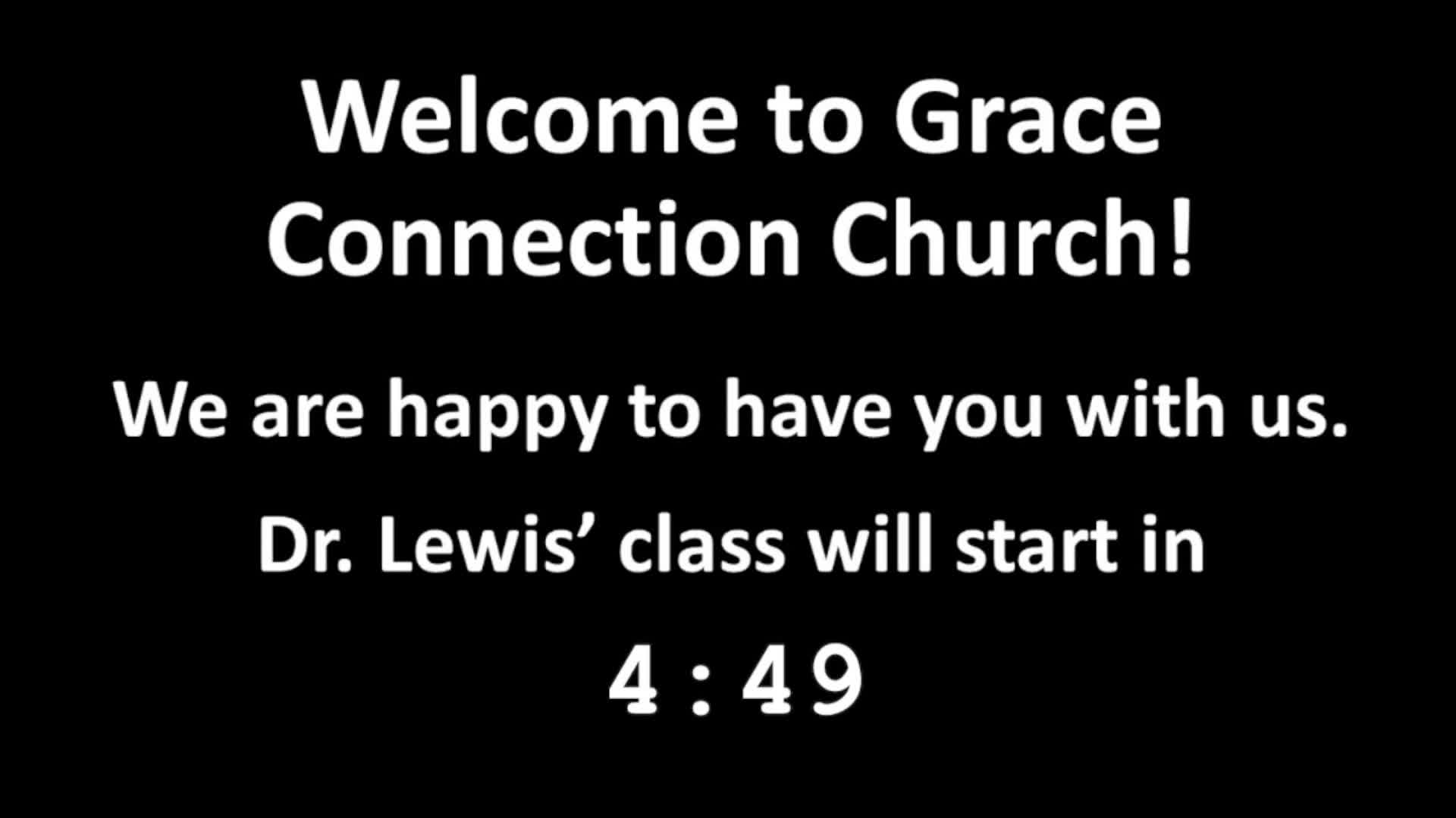 20220717 Dr Daniel Lewis Sunday Class