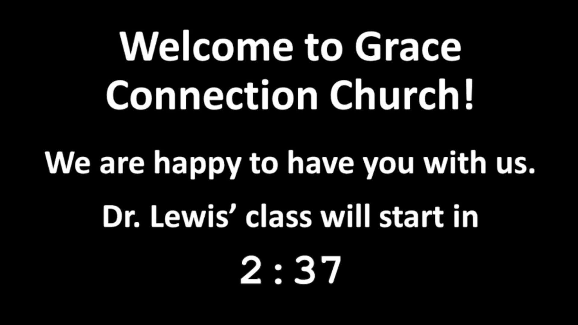 20220814 Dr Daniel Lewis Sunday Class