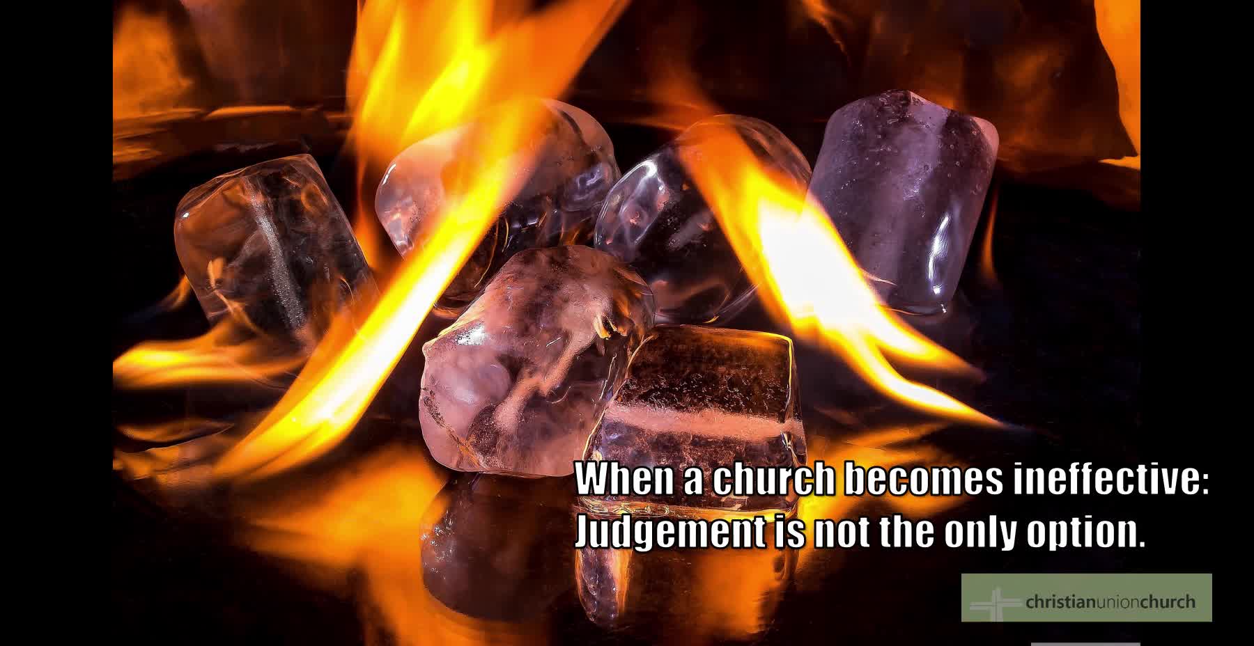 When A Church Becomes Ineffective  Judgement