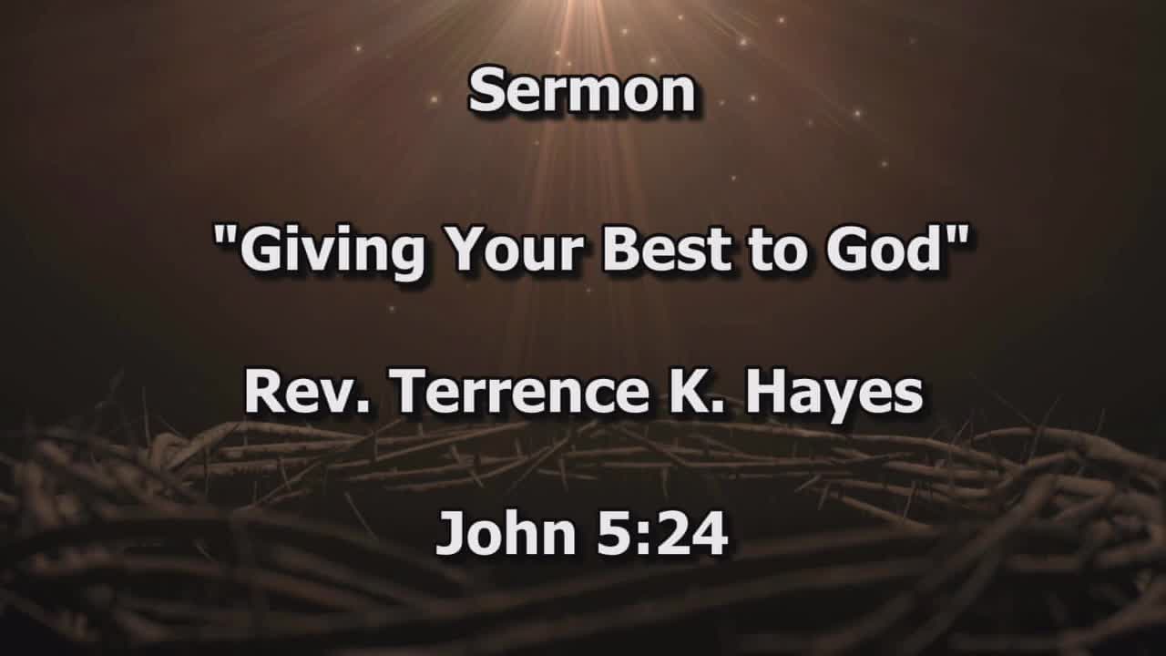Giving Your Best to God