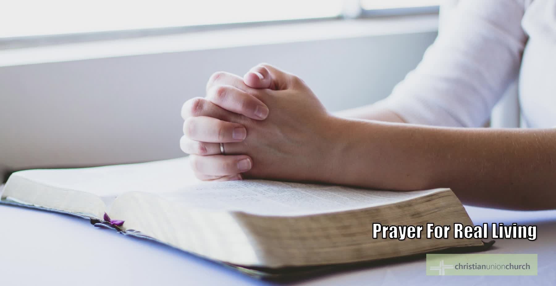 Prayer For Real Living