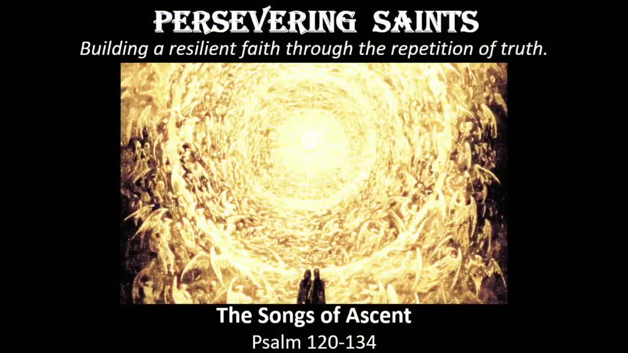 The Songs of Ascent Work