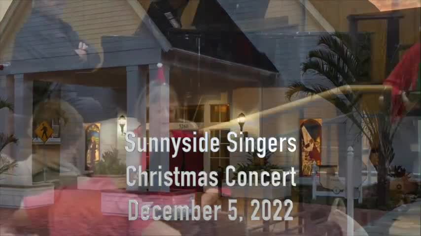 Sunnyside Singers Christmas Concert 221205