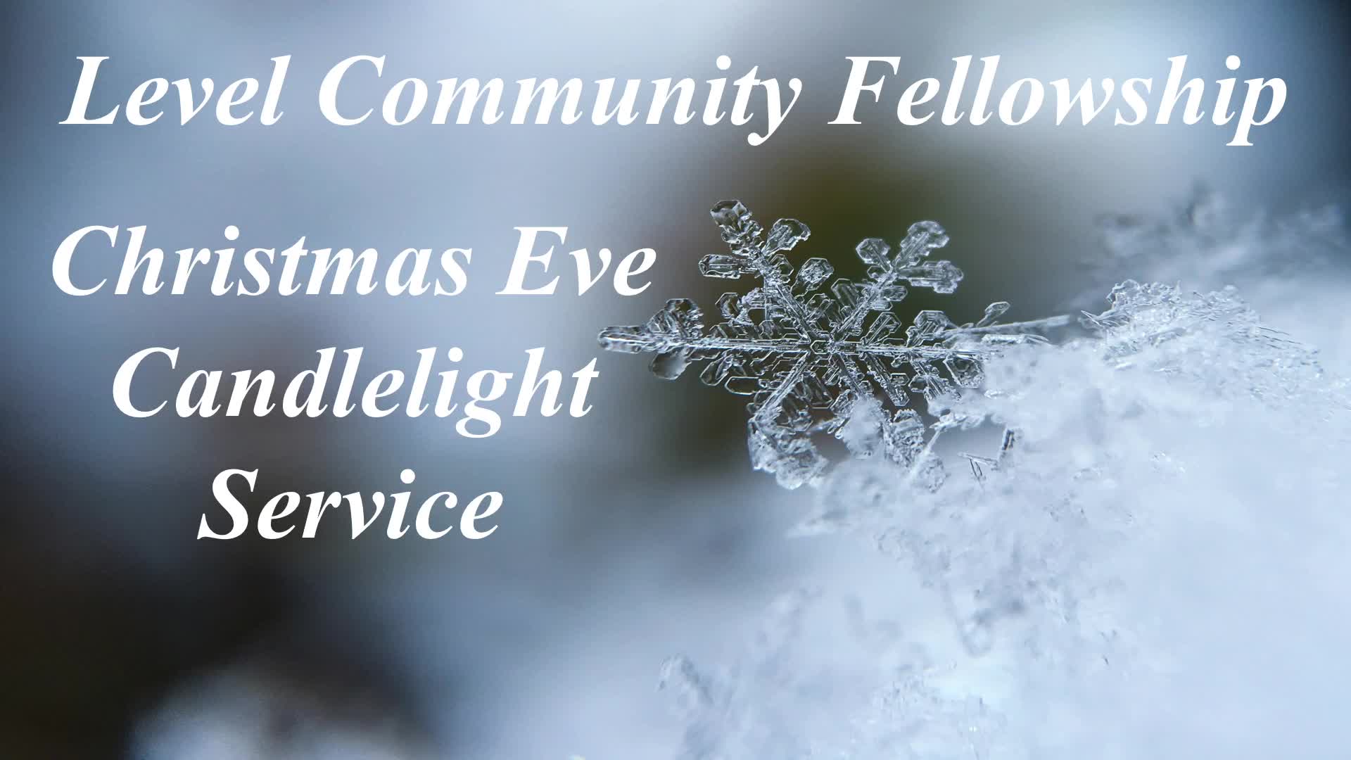12242021 Christmas Eve Service