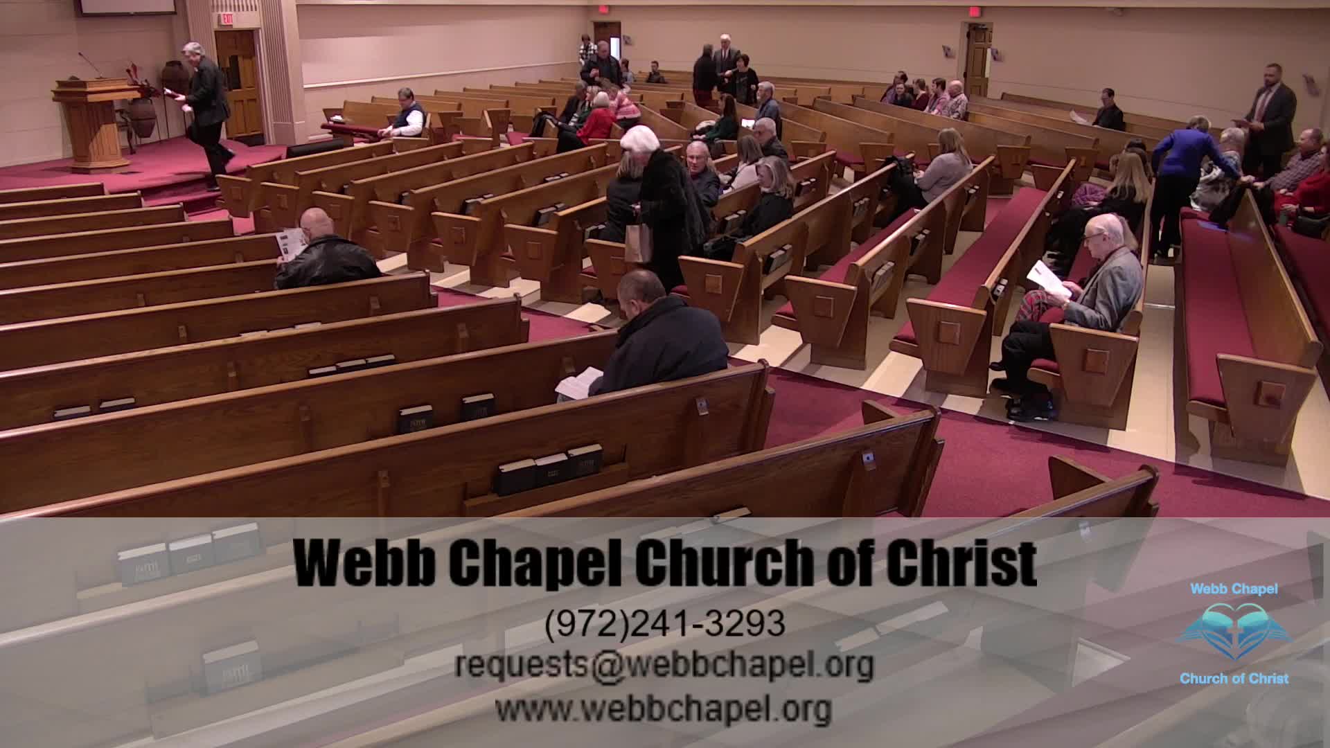 Webb Chapel Church of Christ Worship Service