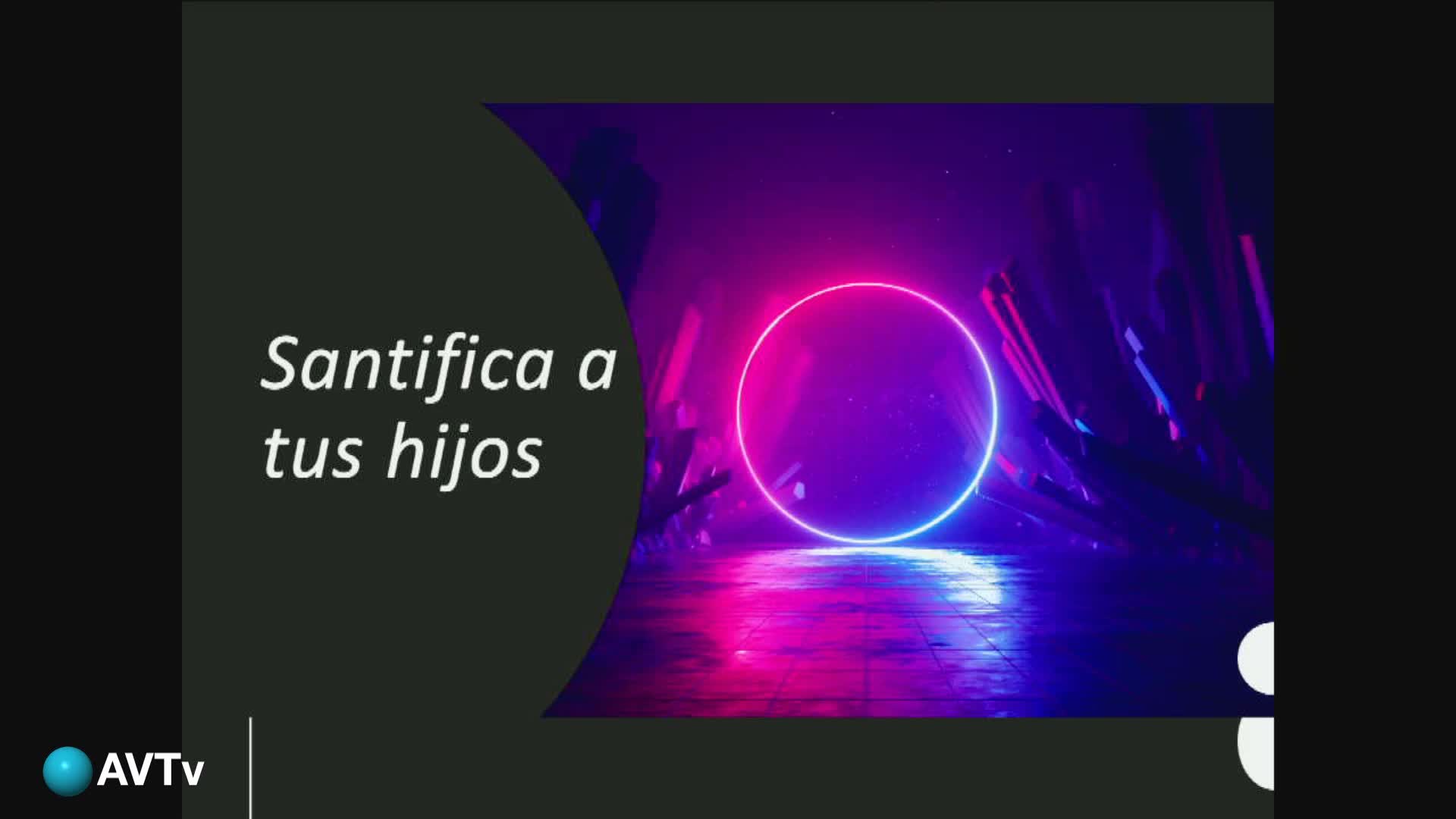 Santidica a tus Hijos