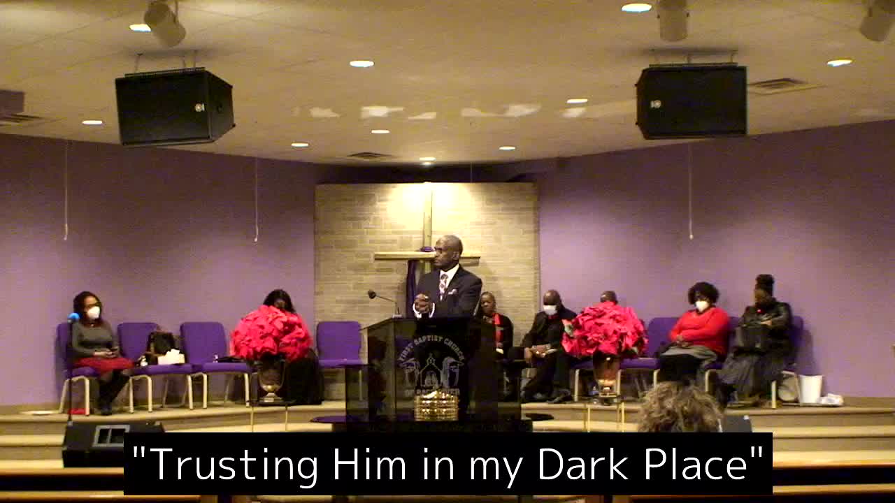 Trusting Him In My Dark Place"