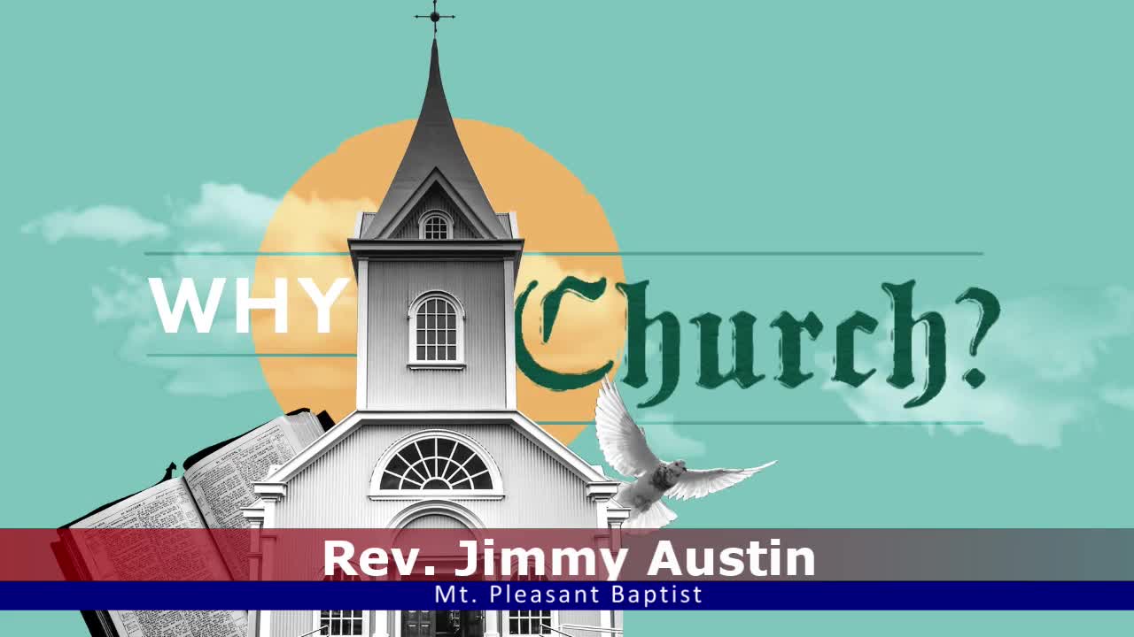 Why Church The Function of the Church