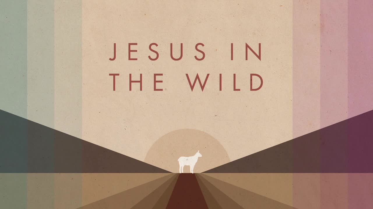 Jesus in the Wild The VOICE Above All Other