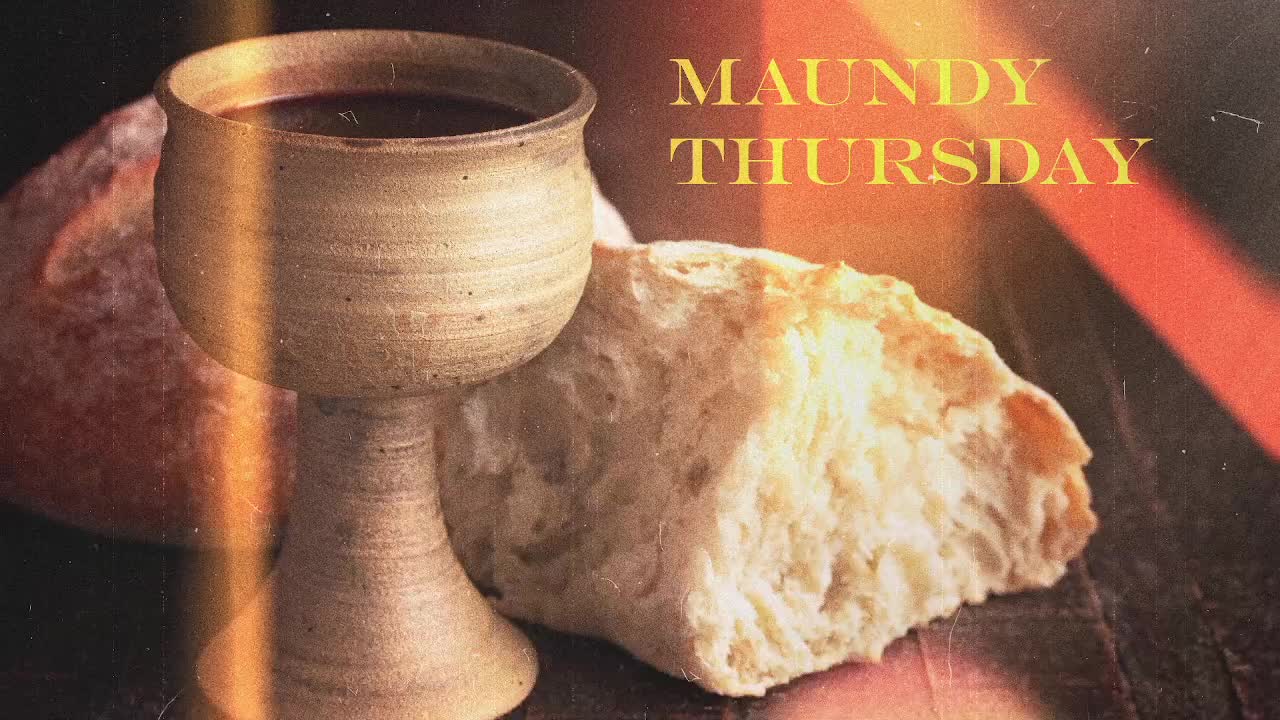 Maundy Thursday