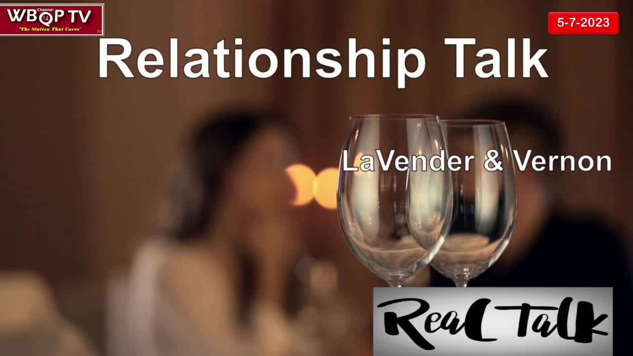 Relationship Talk  582023   08 May 2023  090946 PM