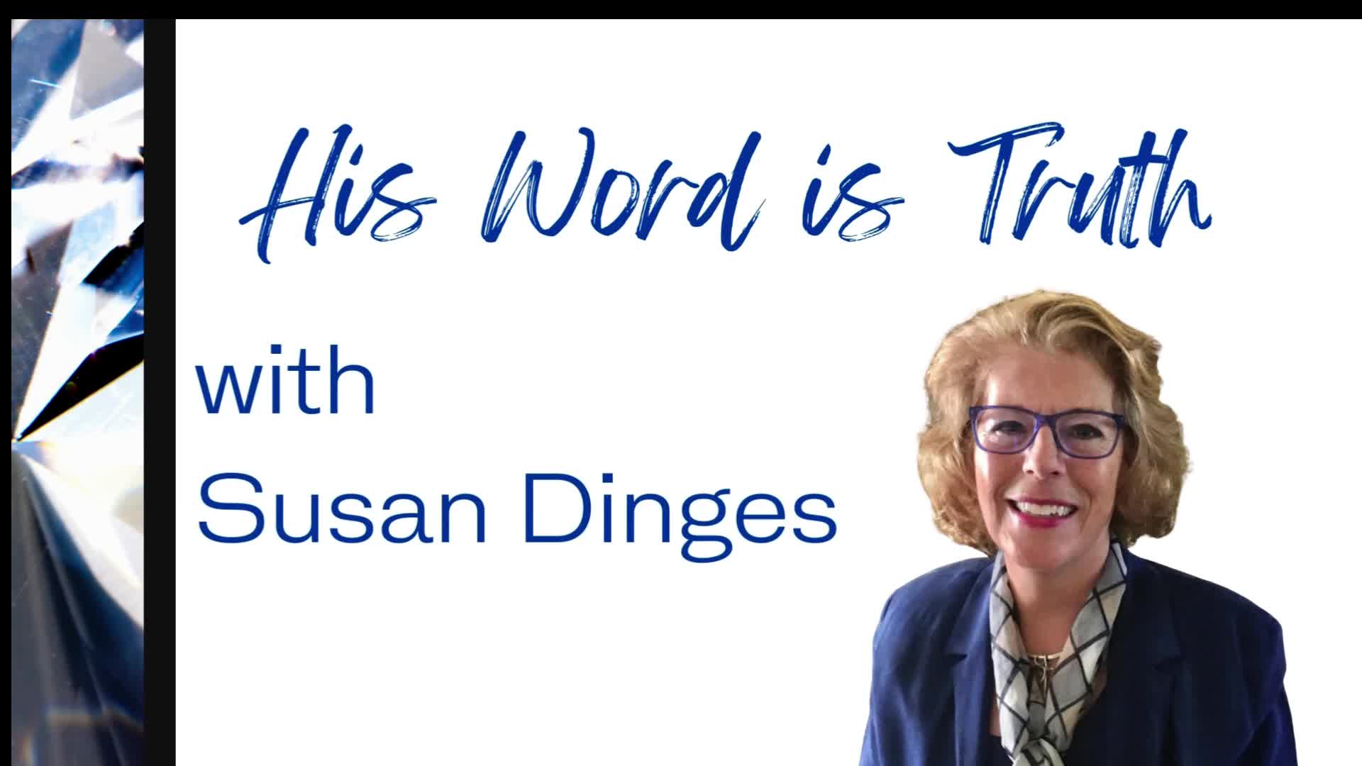 His Word Is Truth  Lesson  9