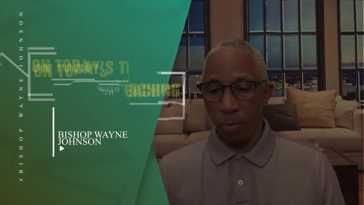 Bishop Wayne Johnson - The Believers Authority PT 2